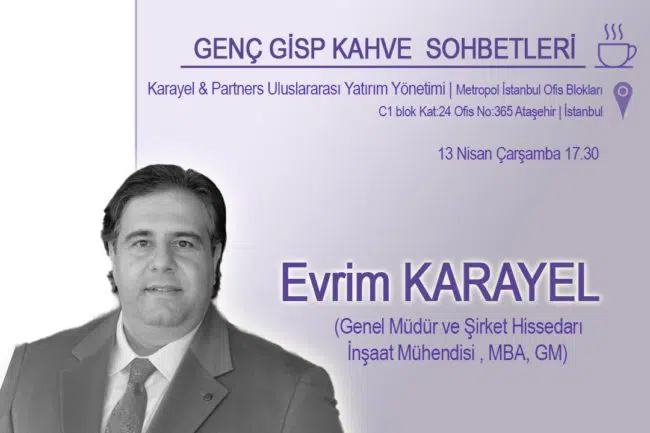 Genç Gisp Üyeleri, Kahve Sohbetlerinde Karayel & Partners Kurucusu Sayın Evrim Karayel 'i ziyaret etti.